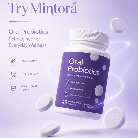 TryMintora™ Oral Probiotic Chewables